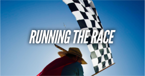 RUNNING THE RACE