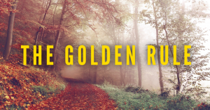 The Golden Rule