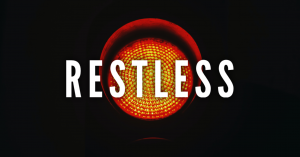 Restless