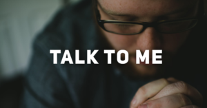 Talk to Me