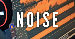 Noise