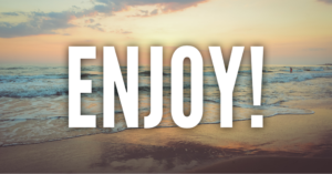 Enjoy